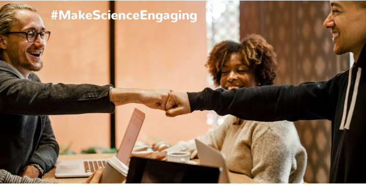 Make Science Engaging
